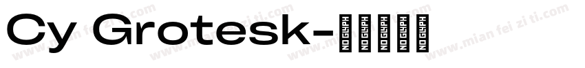 Cy Grotesk字体转换